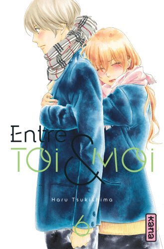 ENTRE TOI ET MOI T6