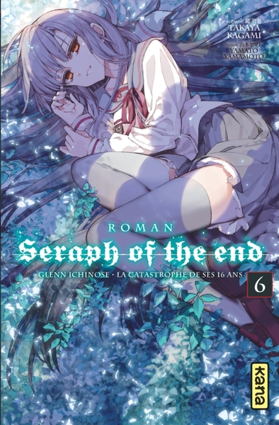 SERAPH OF THE END - ROMAN - TOME 6