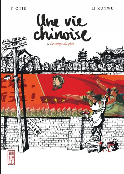 VIE CHINOISE (UNE) T1