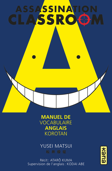 ASSASSINATION CLASSROOM - MANUEL DE VOCABULAIRE ANGLAIS KOROTAN