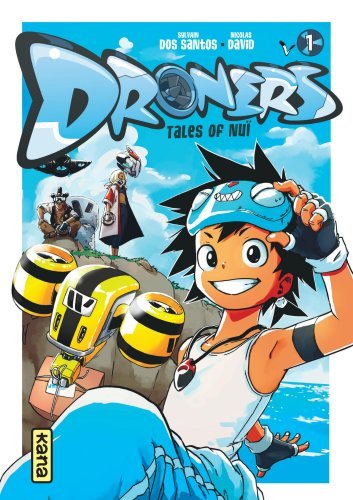 DRONERS - TALES OF NUI  - TOME 1