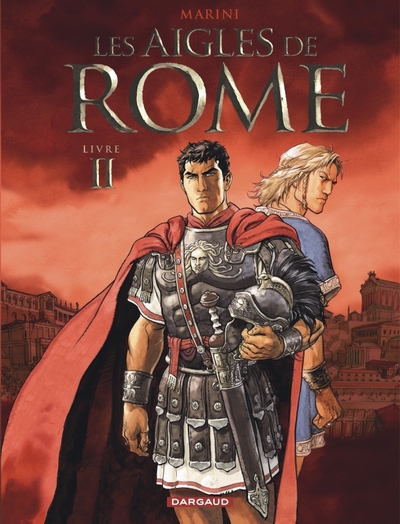 AIGLES DE ROME T2  LIVRE II