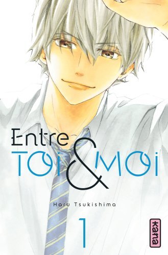 ENTRE TOI ET MOI T1