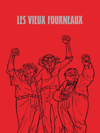 VIEUX FOURNEAUX - TOME 1 - CEUX QUI RESTENT - EDITION SPECIALE