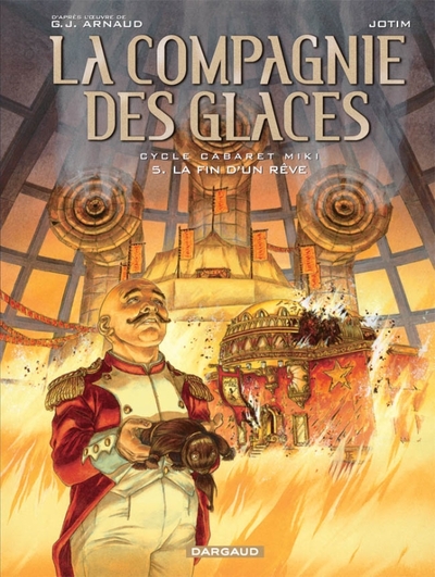 COMPAGNIE DES GLACES T5 FIN D'UN REVE (LA)