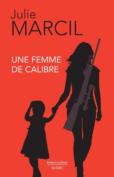 FEMME DE CALIBRE