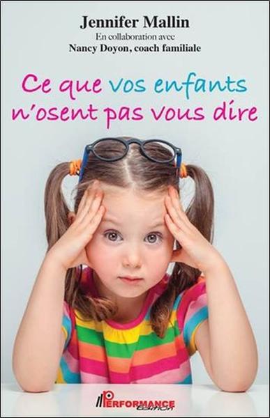 CE QUE VOS ENFANTS N´OSENT PAS VOUS DIRE