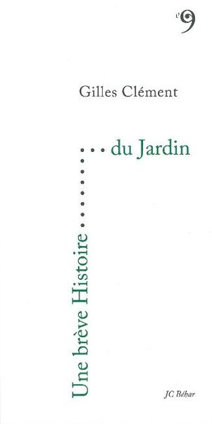 BREVE HISTOIRE DU JARDIN