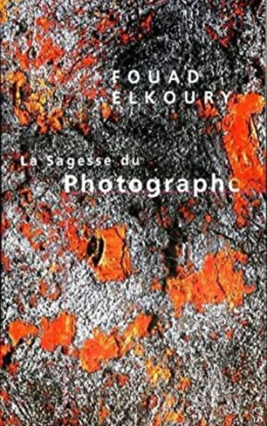 SAGESSE DU PHOTOGRAPHE