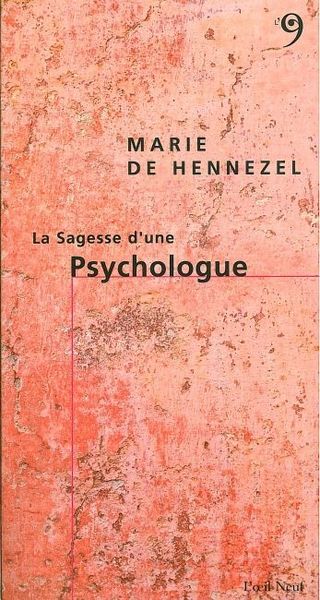 SAGESSE D´UNE PSYCHOLOGUE (LA)