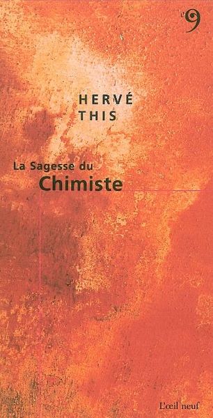 SAGESSE DU CHIMISTE (LA)