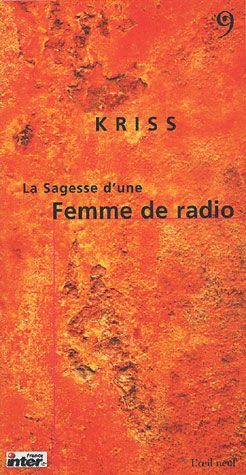 SAGESSE D'UNE FEMME DE RADIO (LA)