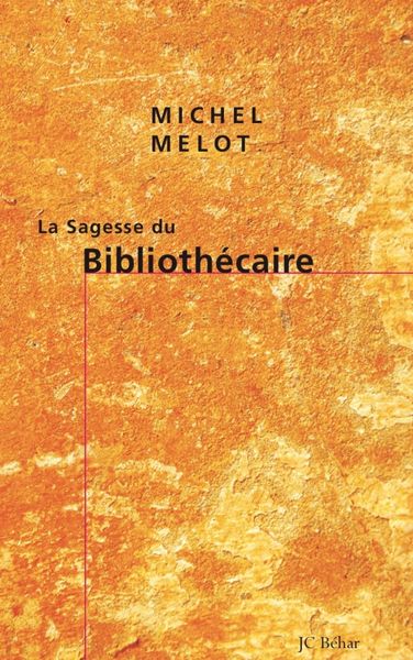 SAGESSE DU BIBLIOTHECAIRE