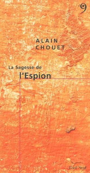 SAGESSE DE L´ESPION (LA)