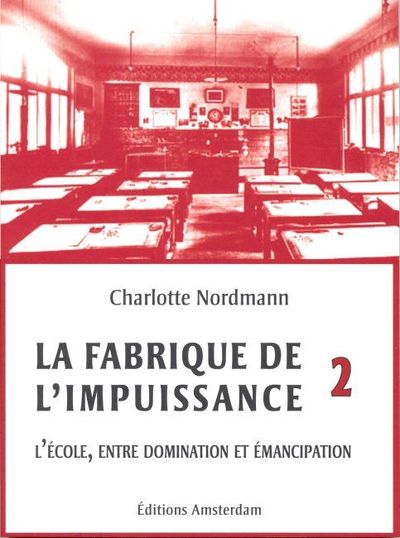 FABRIQUE DE L´ IMPUISSANCE T2 (LA)