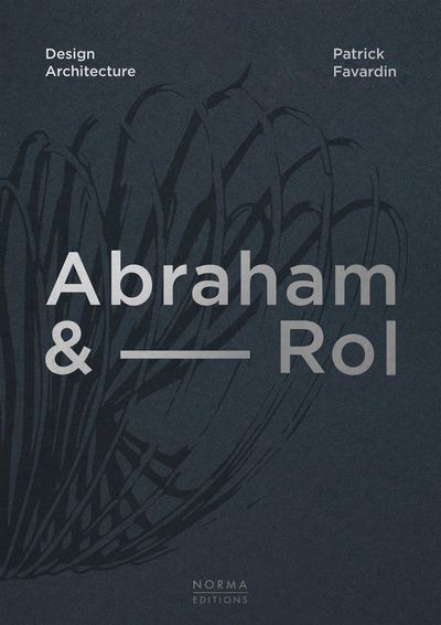 ABRAHAM & ROL DESIGN ARCHITECTURE