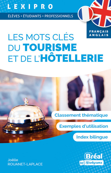 MOTS CLES DU TOURISME ET DE L HOTELLERIE  FRANCAIS-ANGLAIS - CLASSEMENT