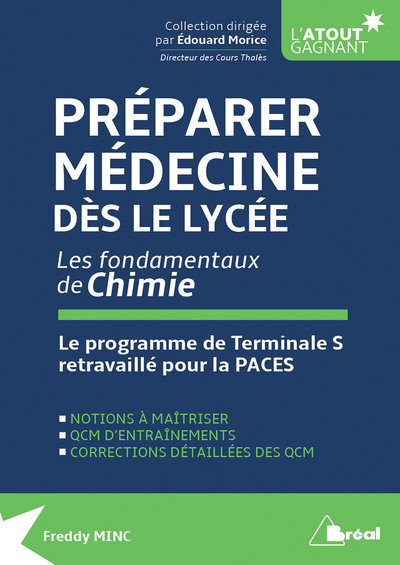 PREPARER MEDECINE DES LE LYCEE