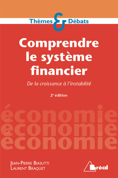 COMPRENDRE LE SYSTEME FINANCIER