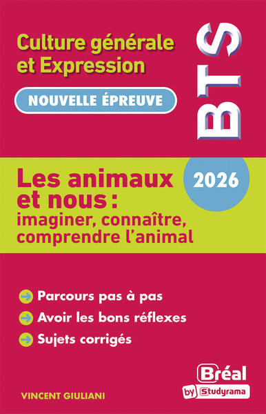 THEME BTS - LES ANIMAUX ET NOUS : IMAGINER, CONNAITRE ET COMPRENDRE L´ANIMAL - THEME DE BTS FRANCAIS