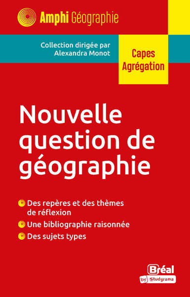 AMPHI - NOUVELLE QUESTION DE GEOGRAPHIE - CAPES AGREGATION