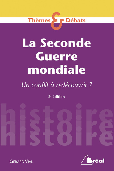 SECONDE GUERRE MONDIALE (LA)
