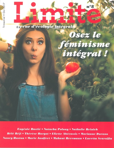 REVUE LIMITE N 8. OSEZ LE FEMINISME INTEGRAL