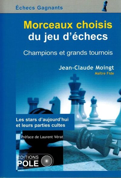MORCEAUX CHOISIS DU JEU D ECHECS