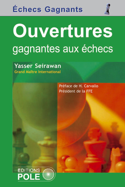 OUVERTURES GAGNANTES AUX ECHECS