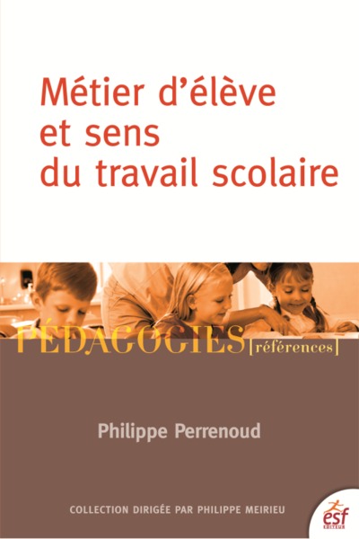 METIER D ELEVE ET SENS DU TRAVAIL SCOLAIRE NED