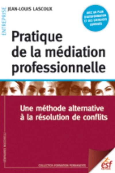 PRATIQUE DE LA MEDIATION