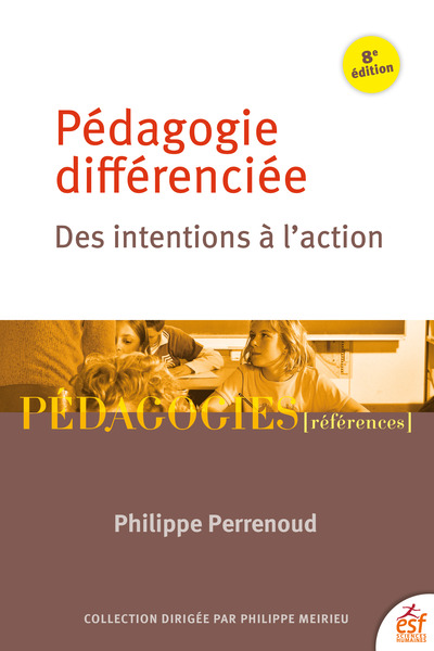 LA PEDAGOGIE DIFFERENCIEE DES INTENTIONS A L´ACTION - ILLUSTRATIONS, COULEUR