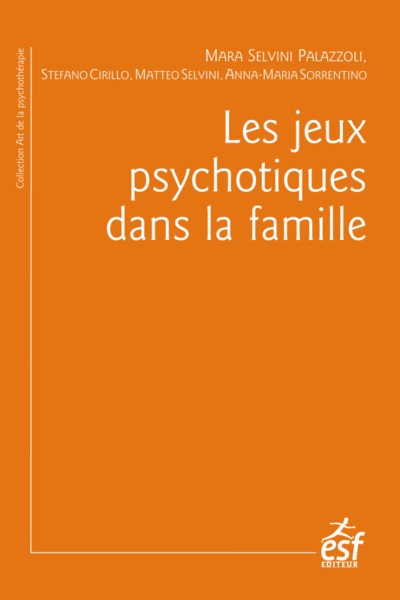 JEUX PSYCHOTIQUES DANS LA FAMILLE