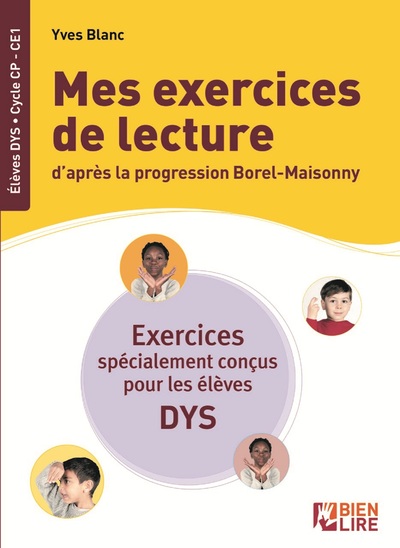 MES EXERCICES DE LECTURE D´APRES LA PROGRESSION BOREL-MAISONNY - SPECIAL EN