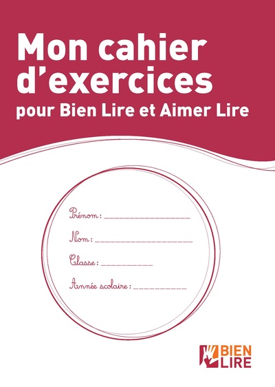 MON CAHIER D´EXERCICES POUR BIEN LIRE ET AIMER LIRE