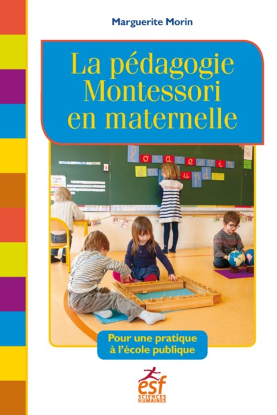 PEDAGOGIE MONTESSORI EN MATERNELLE