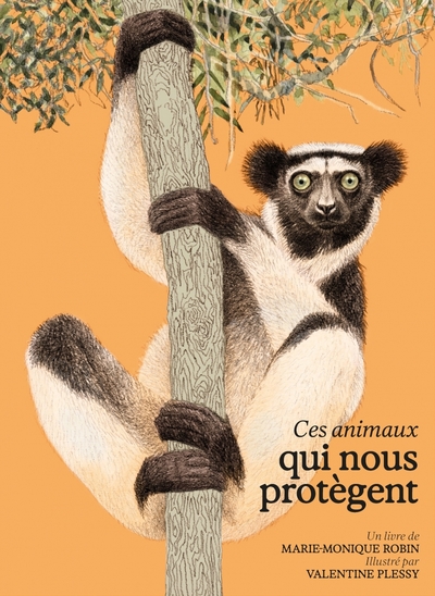 CES ANIMAUX QUI NOUS PROTEGENT