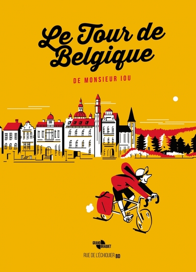 TOUR DE BELGIQUE DE MONSIEUR IOU - EDITION COLLECTOR