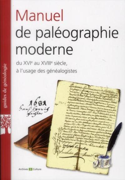 MANUEL DE PALEOGRAPHIE MODERNE