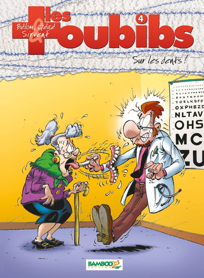TOUBIBS T04 - SUR LES DENTS