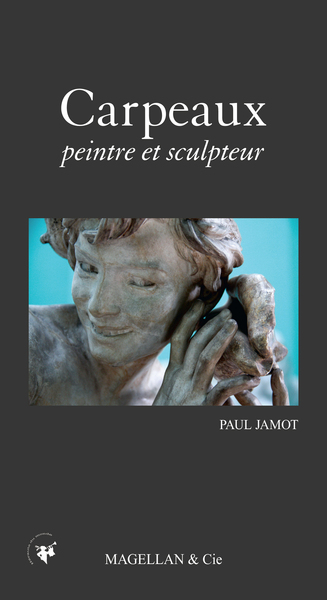 CARPEAUX, PEINTRE ET SCULPTEUR