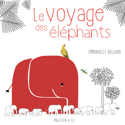 VOYAGE DES ELEPHANTS