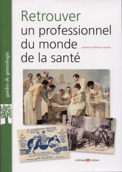 RETROUVER UN PROFESSIONNEL DU MONDE DE LA SANTE