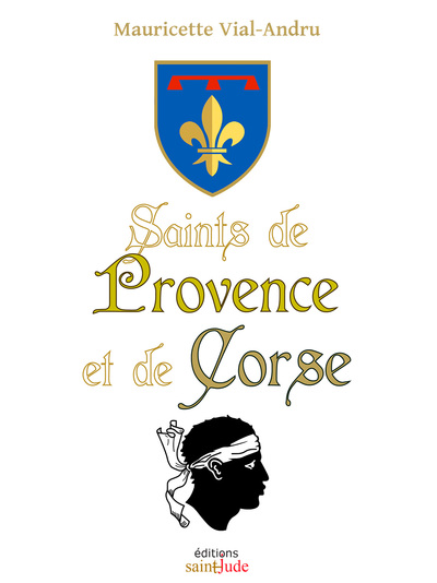 SAINTS DE PROVENCE ET DE CORSE
