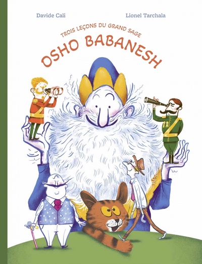 TROIS LECONS DU GRAND SAGE OSHO BABANESH