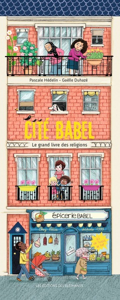 CITE BABEL - LE GRAND LIVRE DES RELIGIONS