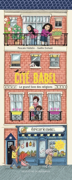 CITE BABEL - LE GRAND LIVRE DES RELIGIONS