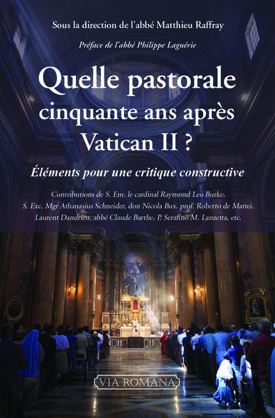 QUELLE PASTORALE APRES VATICAN II ?