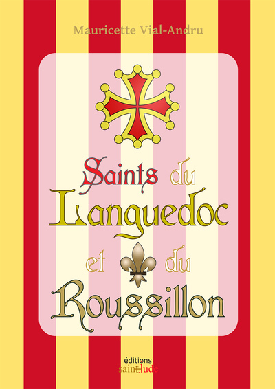 SAINTS DU LANGUEDOC ET DU ROUSSILLON