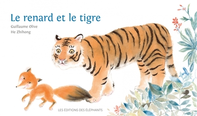 RENARD ET LE TIGRE